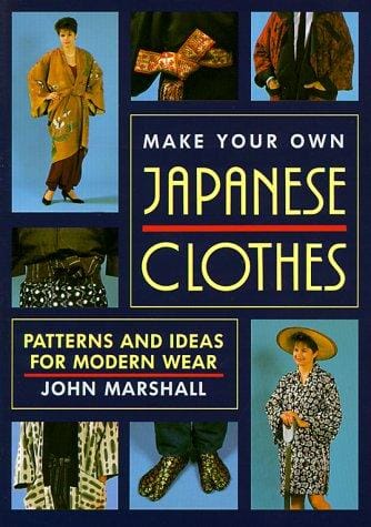Make Your Own Japanese Clothes
