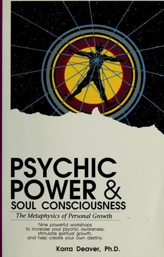 Psychic power and soul consciousness