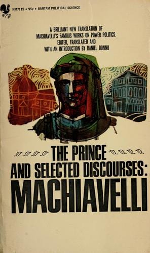 The prince, and selected discourses