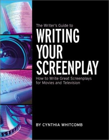 The writer's guide to writing your screenplay