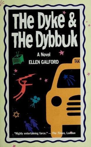 The dyke and the dybbuk