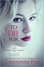 To Die For