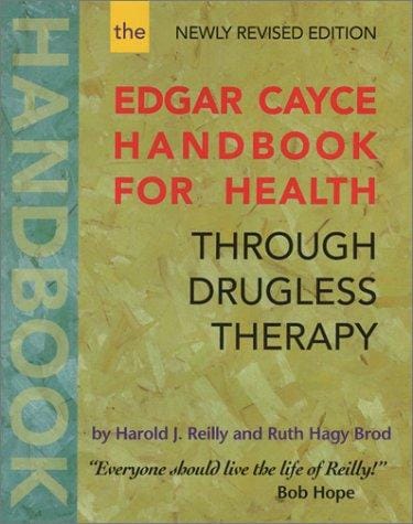 The Edgar Cayce handbook for health through drugless therapy