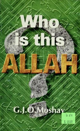 Who Is This Allah?