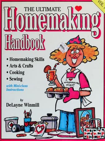 The ultimate homemaking handbook