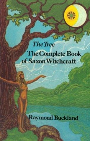 Tree the Complete Book of Saxon Witchcraft