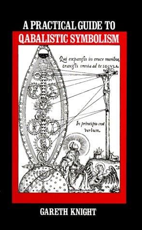 A practical guide to Qabalistic symbolism