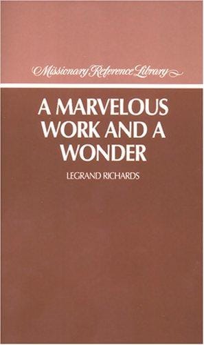 A Marvelous Work and a Wonder