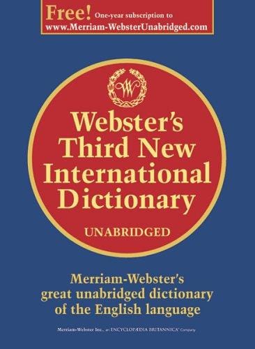 Webster's third new international dictionary of the English language