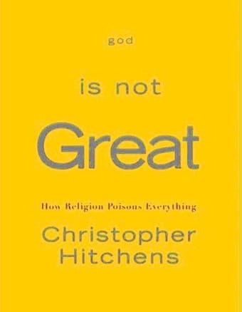 God Is Not Great