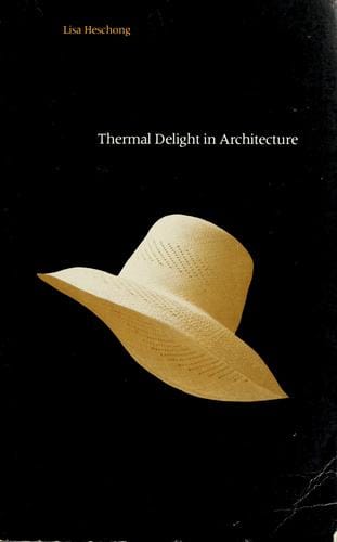 Thermal delight in architecture