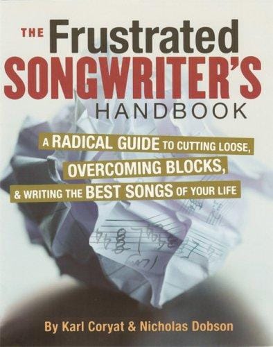 The frustrated songwriter's handbook