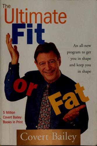 The ultimate fit or fat
