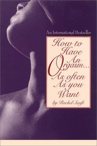 How to have an orgasm- as often as you want
