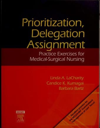 Prioritization, delegation & assignment
