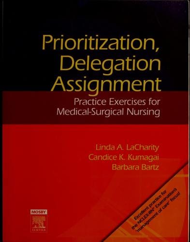 Prioritization, delegation & assignment