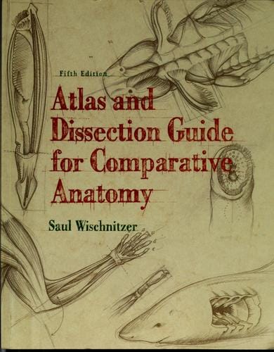 Atlas and dissection guide for comparative anatomy