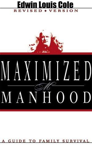 Maximized Manhood