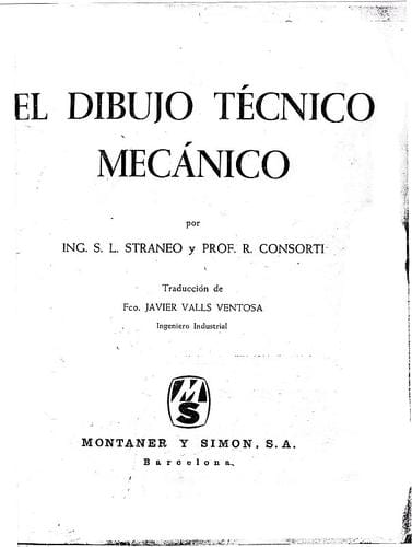 El Dibujo Técnico Mecánico
