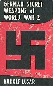 German secret weapons of the Second World War