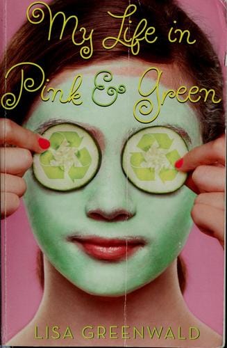 My life in pink and green