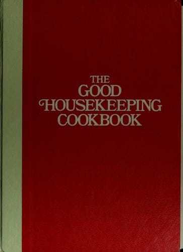 The Good housekeeping cook book