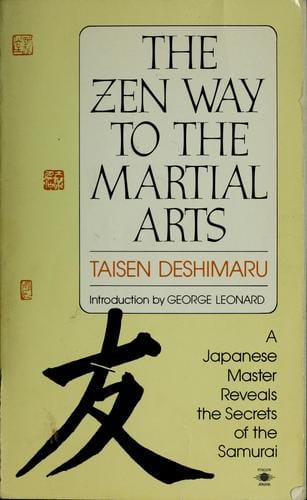 The Zen way to the martial arts