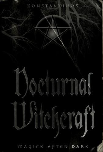 Nocturnal witchcraft