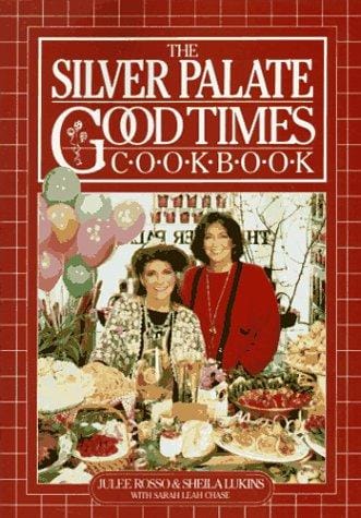 The Silver Palate good times cookbook