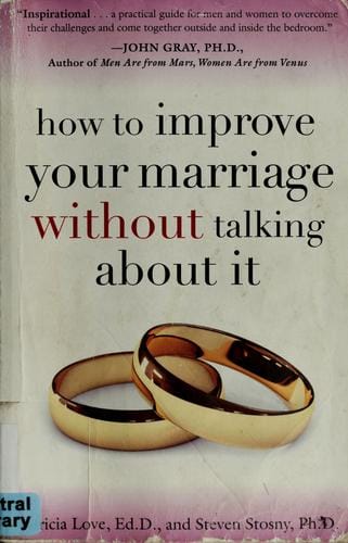 How to improve your marriage without talking about it
