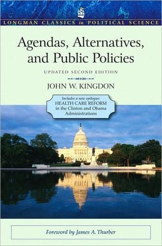 Agendas, alternatives, and public policies
