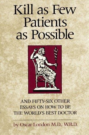 Kill as few patients as possible