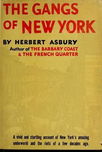 The Gangs of New York