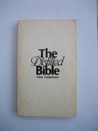 The distilled Bible