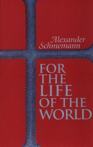 For the life of the world