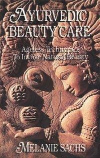 Ayurvedic beauty care
