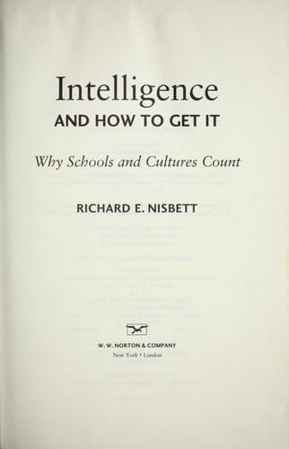 Intelligence and how to get it