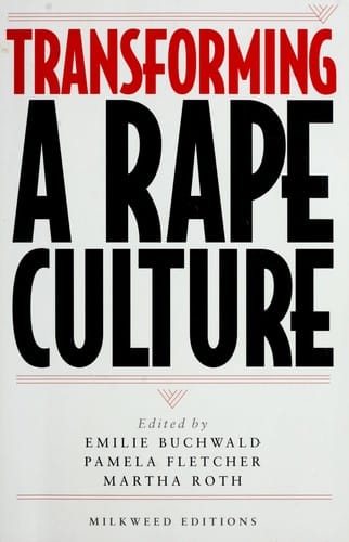 Transforming a rape culture