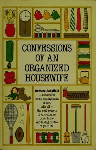 Confessions of an organized housewife