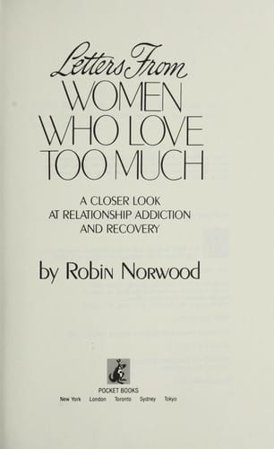 Letters from women who love too much