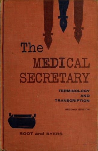 The medical secretary