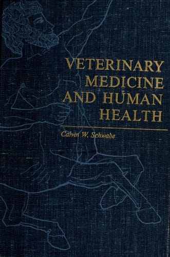 Veterinary medicine and human health