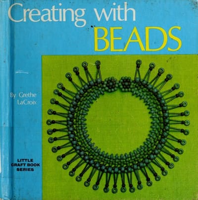 Creating with Beads (Little Craft Book)
