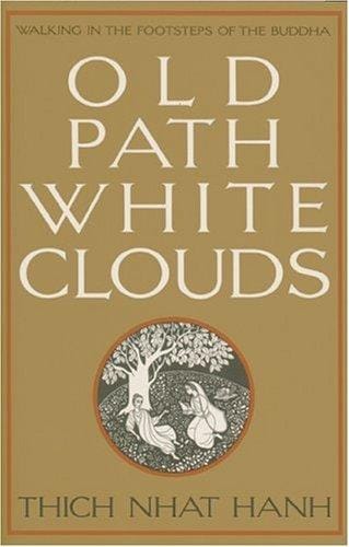 Old Path White Clouds