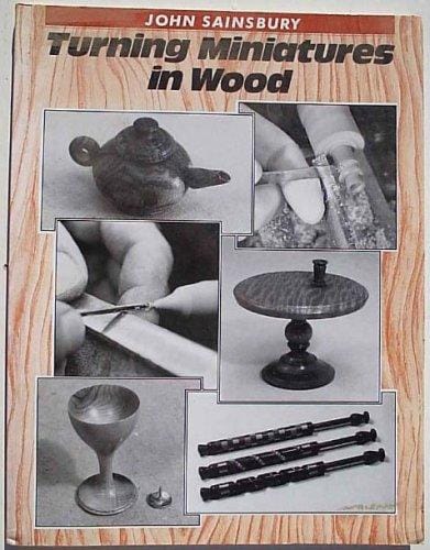 Turning miniatures in wood