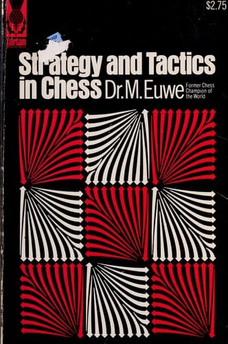 Strategy & tactics in chess