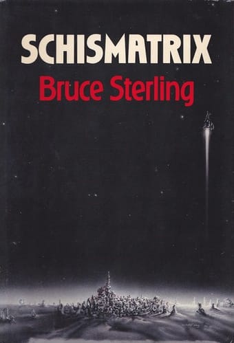 Schismatrix