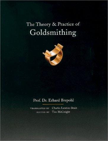 The theory and practice of goldsmithing