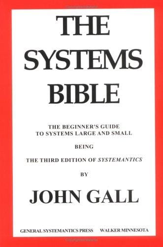 The Systems Bible