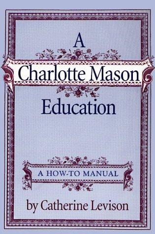 A Charlotte Mason education